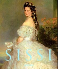 Sissi kaiserin elisabeth von - elisabeth,