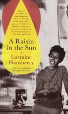 A Raisin in the Sun (Vintage) - Lorraine Hansberry