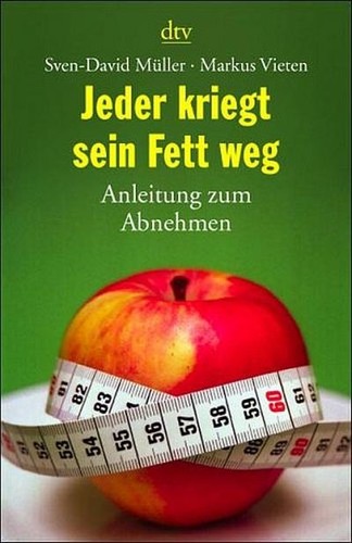 Jeder kriegt sein fett weg - kriegt,
