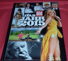 Buch  DAS JAHR 2015 / Bild Zeitung / Neuwertig / Deutsch