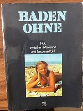 Baden Ohne, FKK zwischen Mövenort und Talsperre Pöhl, 1982