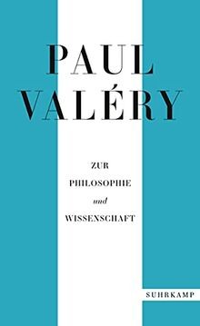 Paul valéry zur philosophie - paul, valéry: