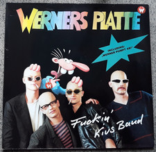 Fuckin Kius Band Werners