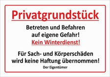 ALU Privatgrundstück - Betreten und Befahren auf eig. Gefahr, KEIN Winterdienst