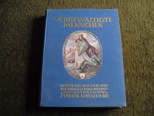 Kowalewski. Vergewaltigte Menschen. Krieg Österr./Ungarn gg. Rußland. 1914-18.