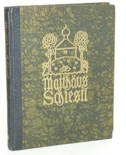 MATTHÄUS SCHIESTL. Bilder des