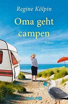 Oma geht campen roman omas - geht,