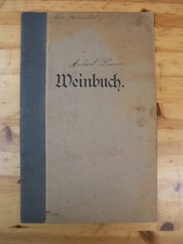 OBERBESENBACH 1911 - 1941. WEINBUCH eines Wirts / Einzelhändlers von Wein