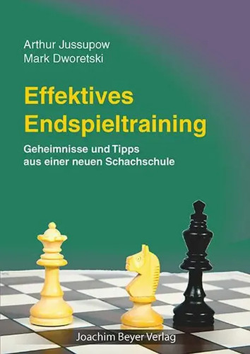 Effektives endspieltraining - effektives, |