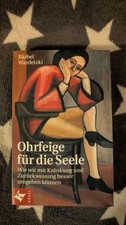 Ohrfeige für Die Seele von