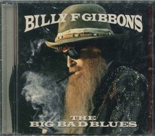 BILLY F GIBBONS "The Big Bad