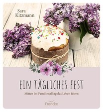Sara Kitzmann Ein tägliches