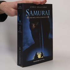 Samurai : Der Weg des