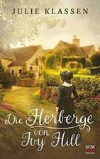 Die Herberge von Ivy Hill (Ivy Hill, 1, Band 1) Buch SCM Hänssler