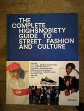 Highsnobiety: Der komplette