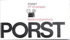 Bedienungsanleitung Manual Filmprojektor Porst FP 12 compact