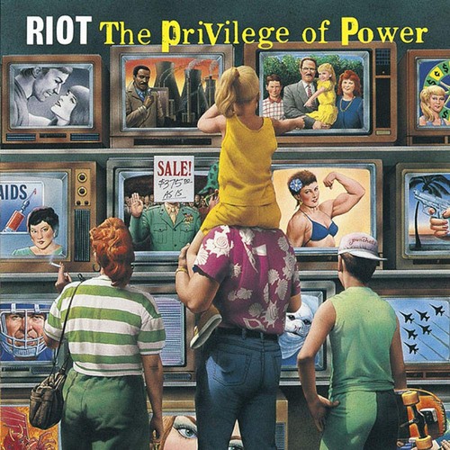 Riot the privilege power - of,