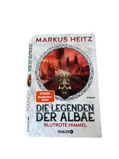 Die Legenden der Albae - Blutrote Himmel - Vom „Meister“ Markus Heitz - TB
