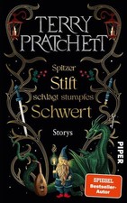 Spitzer Stift schlägt stumpfes Schwert | Terry Pratchett | 2025 | deutsch