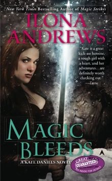 Magic bleeds kate - bleeds, daniels