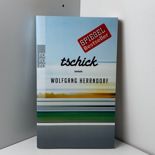 Tschick wolfgang herrndorf - tschick,