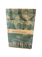 Praktiken der Illusion Astrid