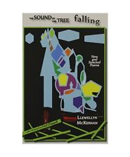 The Sound of One Tree Falling: New and Selected Poems, Llewellyn McKernan
