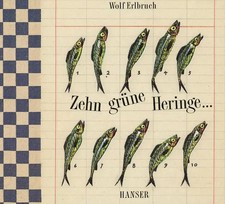 Zehn grüne Heringe Wolf Erlbruch Buch 28 S. Deutsch 2001 Carl Hanser Verlag