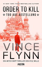 Vince Flynn / ORDER TO KILLl -