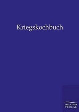 Kriegskochbuch by Ohne Autor