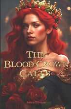 The Blood Crown Calls By Amber Winslow - New Copy - 9798851187100