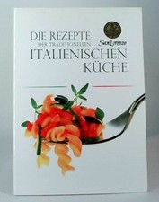 Die Rezepte der traditionellen italienischen Küche San Lorenzo, San Lorenzo: