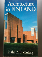 K. Mikkola Architektur Architecture in Finland E. Saarinen Lindquist Alvar Aalto