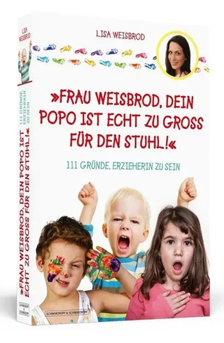 Frau weisbrod dein popo ist - frau,