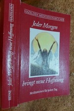 Jeder Morgen bringt neue Hoffnung. (Hazelden Meditationsbücher). Casey, Karen un