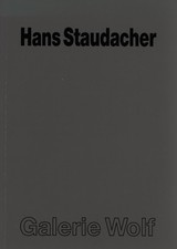 Staudacher, Skripturales Informel 1956-1990. Signiertes Widmungsexemplar.