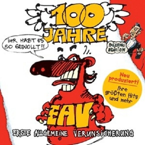 Eav 100 jahre - jahre, habt
