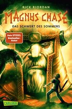 Magnus Chase 1: Das Schwert des Sommers Rick Riordan