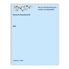 Deutsche bauzeitschrift - deutsche,