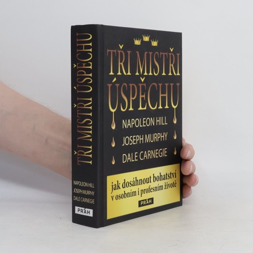Tři mistři úspěchu - ,