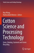 Cotton Science and Processing
