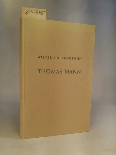 Thomas mann künstler und - mann.,
