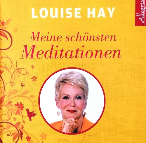 Louise hay meine schönsten - louise,