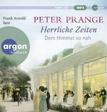 Herrliche zeiten dem - zeiten, –