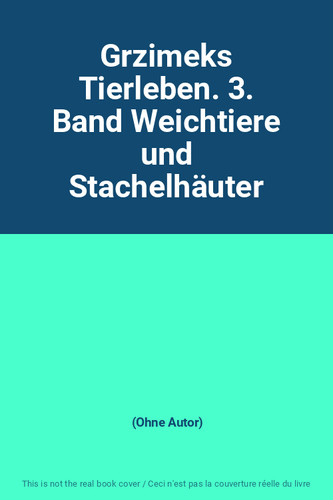 Grzimeks tierleben band - 3.,