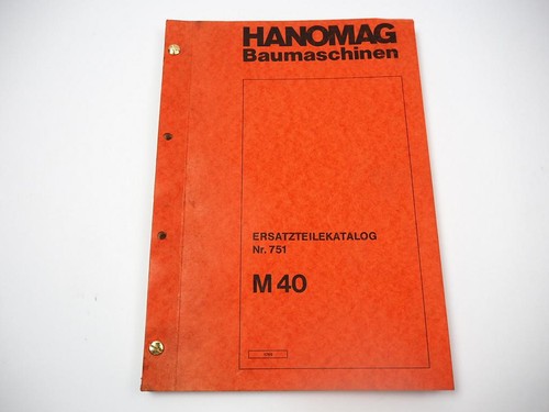 Hanomag m40 mobilbagger - hanomag,