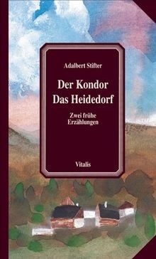 Der kondor das heidedorf - der, kondor.