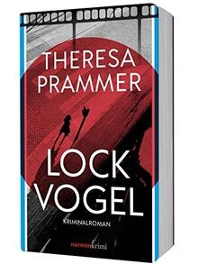 Lockvogel kriminalroman - lockvogel:,