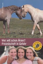 Reiterhof-Trio: Wer will schon Ärger? / Freudschaft in Gefahr - Bonnie Bryant [T