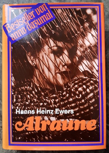 Alraune hanns heinz ewers - alraune,